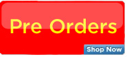 Pre Orders