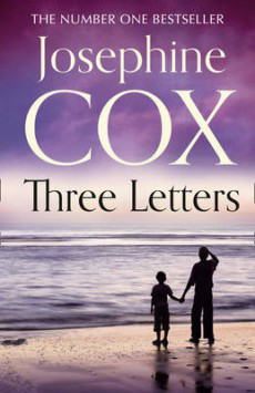 Josephine Cox - Three Letters