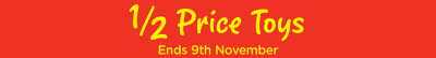 Half Price Toy Event