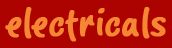 Electricals