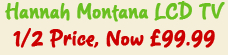 Hannah Montana LCD TV 582965