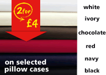 2 for £4 on selected pillow cases
