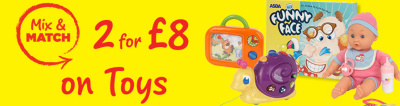 2 for &pound;8 on Toys