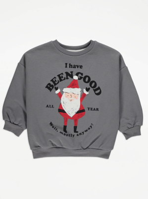 Grey Santa Claus I Have Been Good Slogan Christmas Jumper | Kids | George  at ASDA