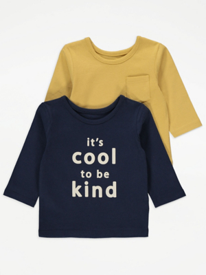 Cool To Be Kind Long Sleeve Tops 2 Pack Baby at ASDA