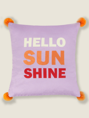 Lilac Hello Sunshine Slogan Pom Pom Cushion Cover Home at ASDA