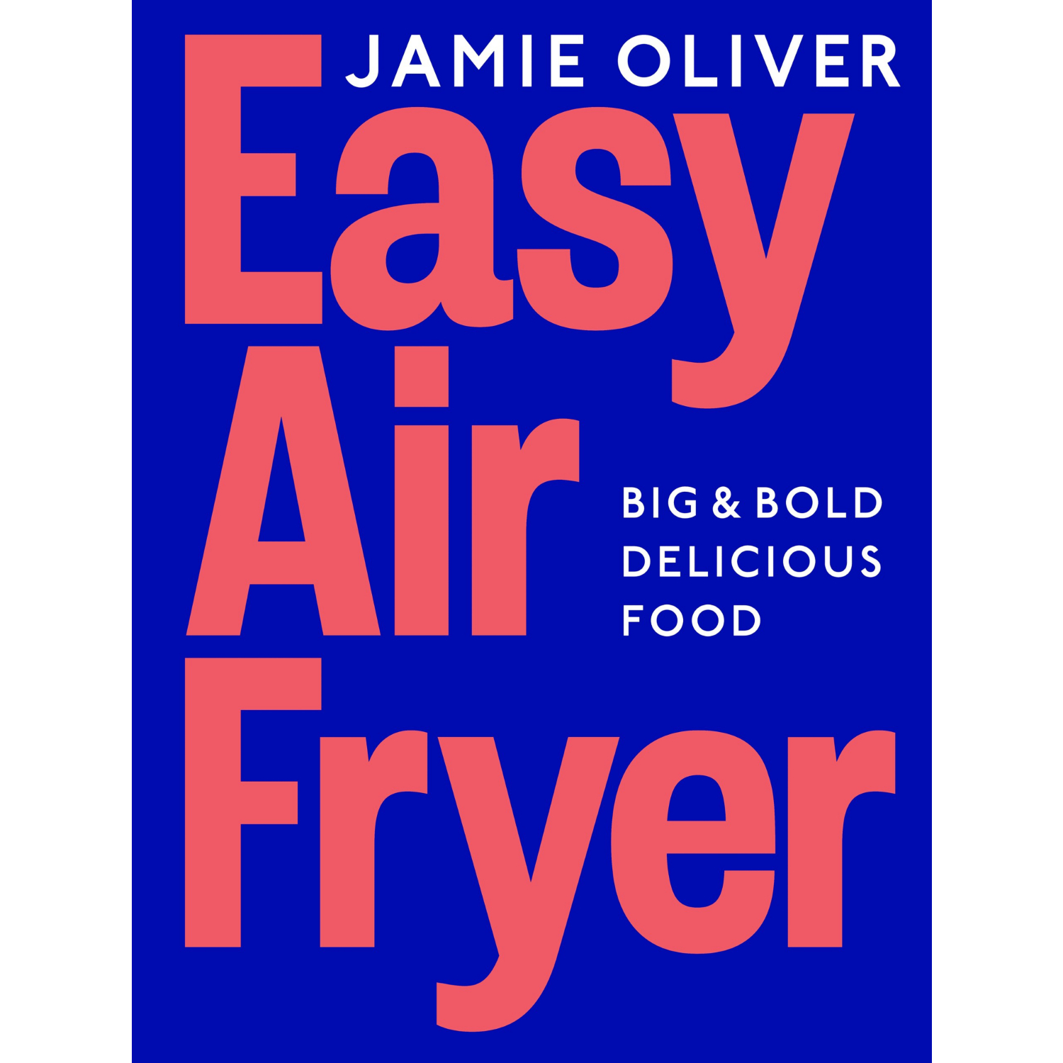 Jamie Oliver Easy Air Fryer
