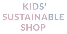 Kids&#039; Sustainable Shop