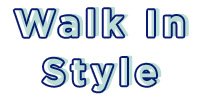 Walk In Style