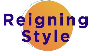 Reigning Style