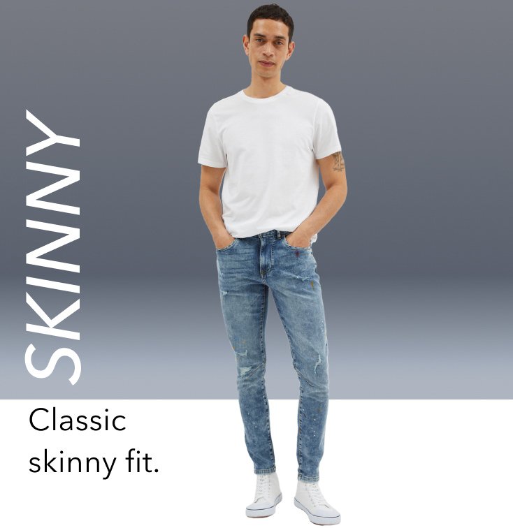 Skinny jeans best sale fit guide